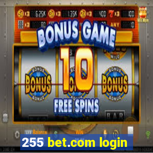 255 bet.com login