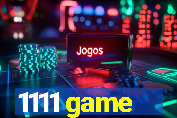 1111 game