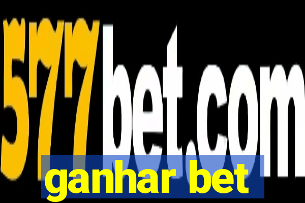 ganhar bet