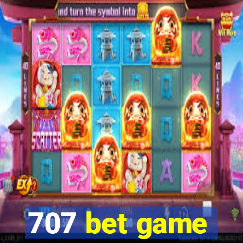 707 bet game