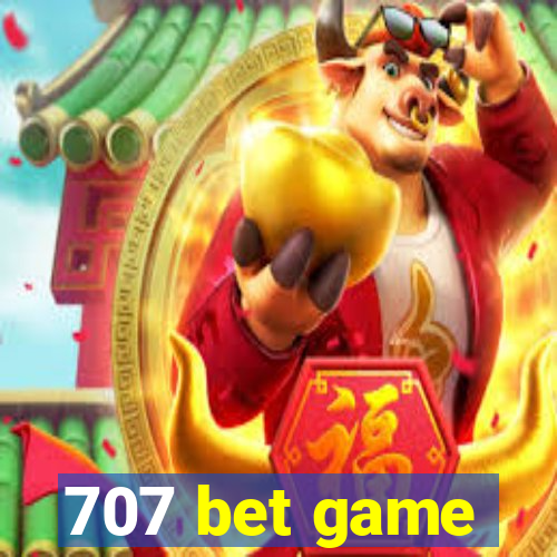 707 bet game