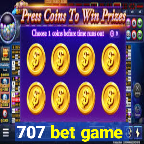 707 bet game