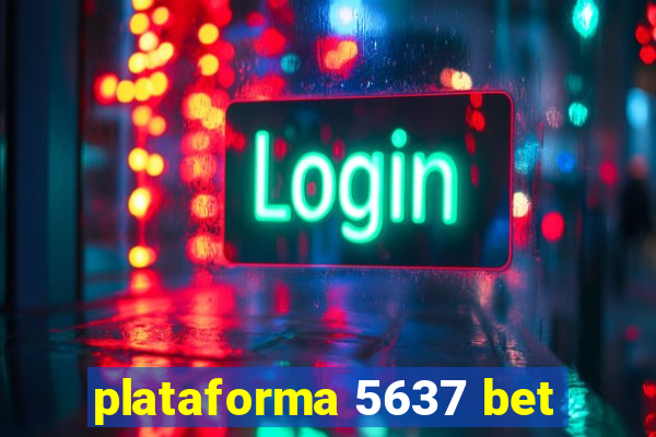 plataforma 5637 bet