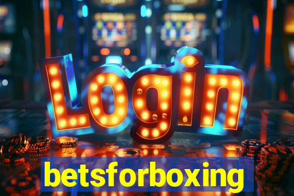 betsforboxing