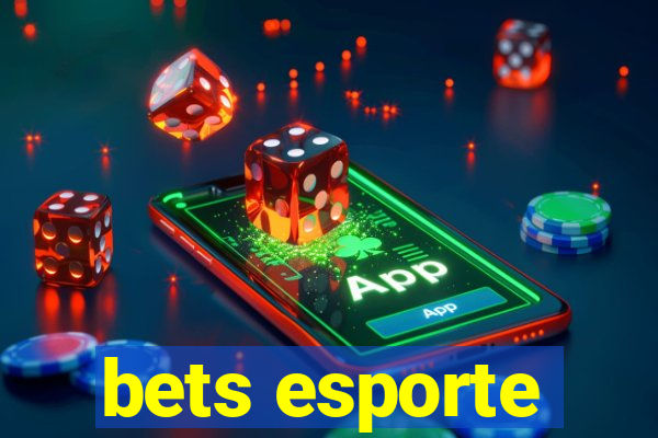 bets esporte