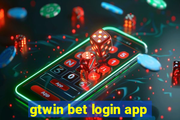 gtwin bet login app