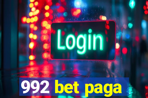 992 bet paga