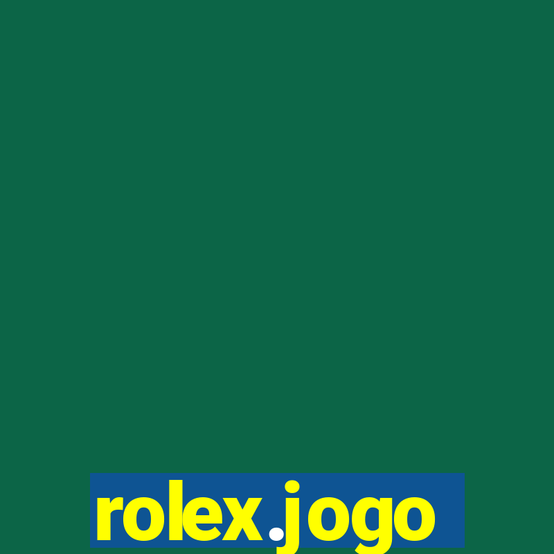 rolex.jogo