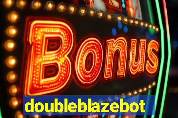 doubleblazebot