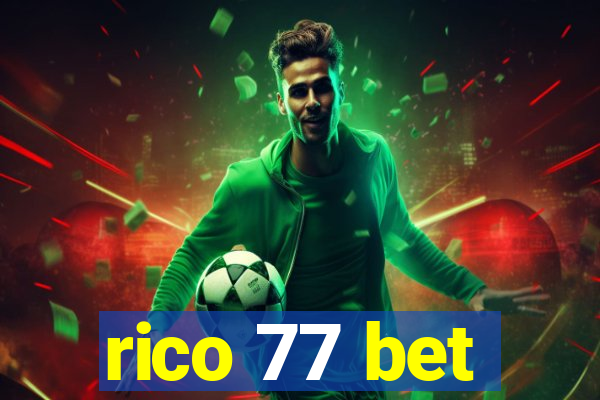 rico 77 bet