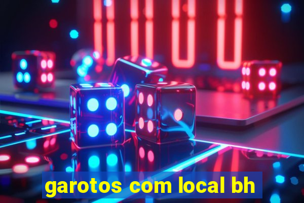 garotos com local bh