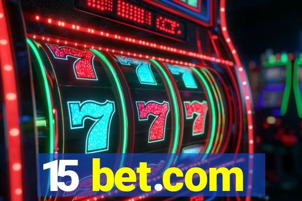 15 bet.com