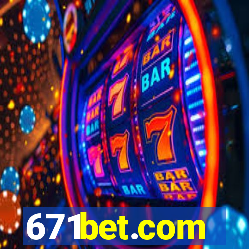 671bet.com