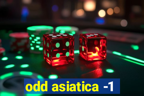 odd asiatica -1