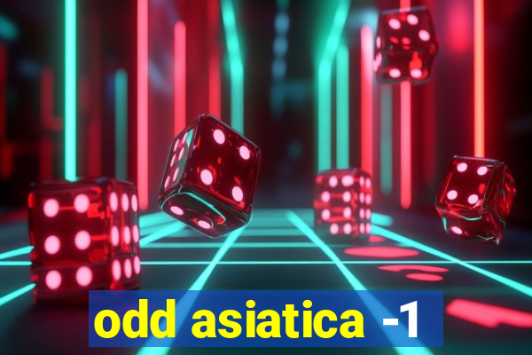 odd asiatica -1