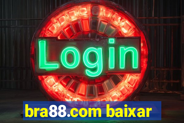 bra88.com baixar