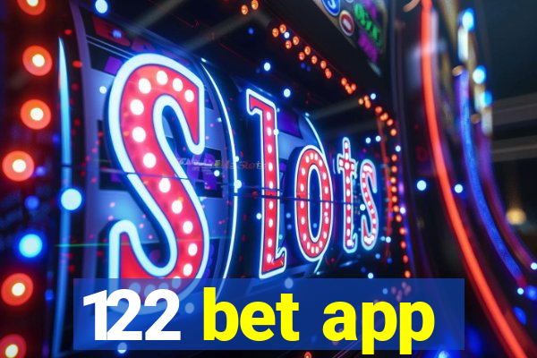 122 bet app