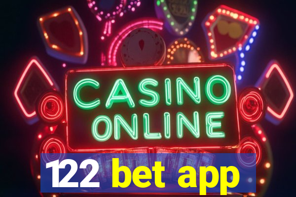 122 bet app