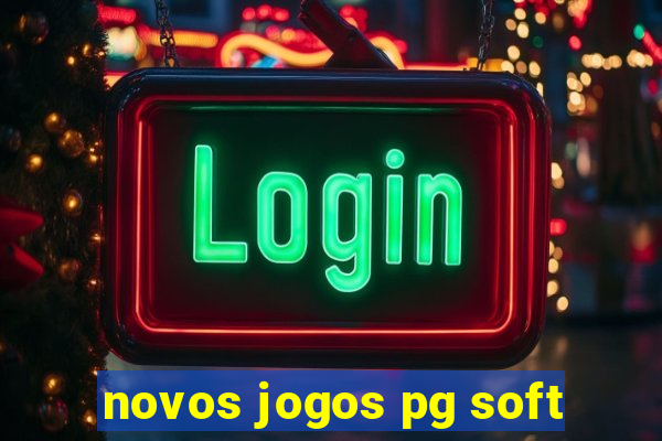 novos jogos pg soft