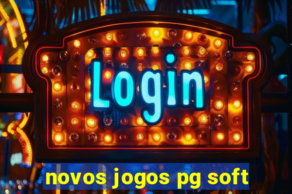 novos jogos pg soft