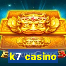 k7 casino