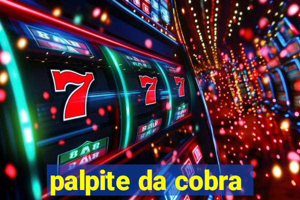 palpite da cobra