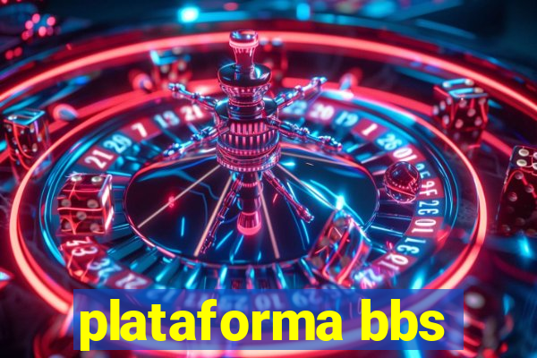 plataforma bbs