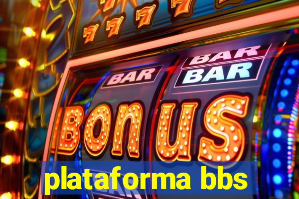 plataforma bbs