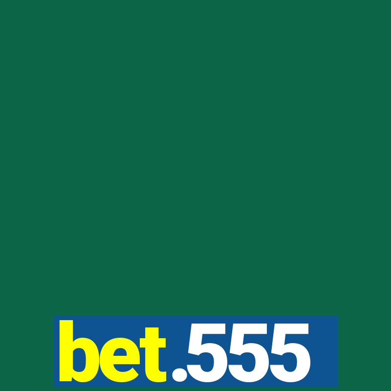 bet.555