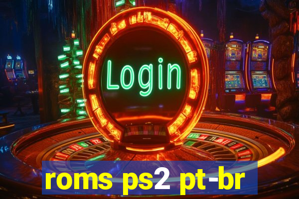 roms ps2 pt-br