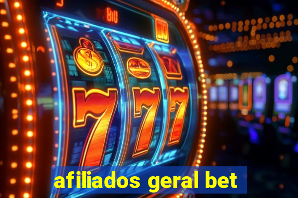 afiliados geral bet