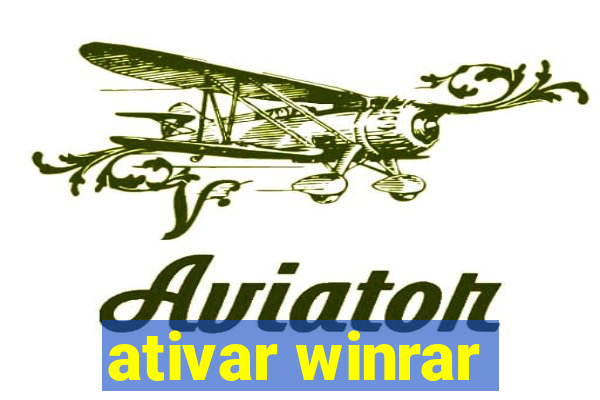 ativar winrar