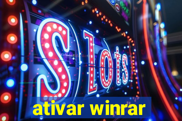 ativar winrar