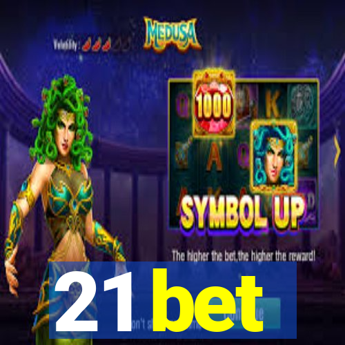 21 bet