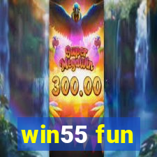 win55 fun