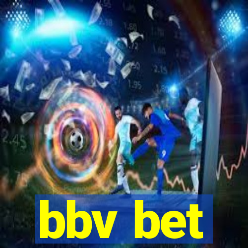 bbv bet