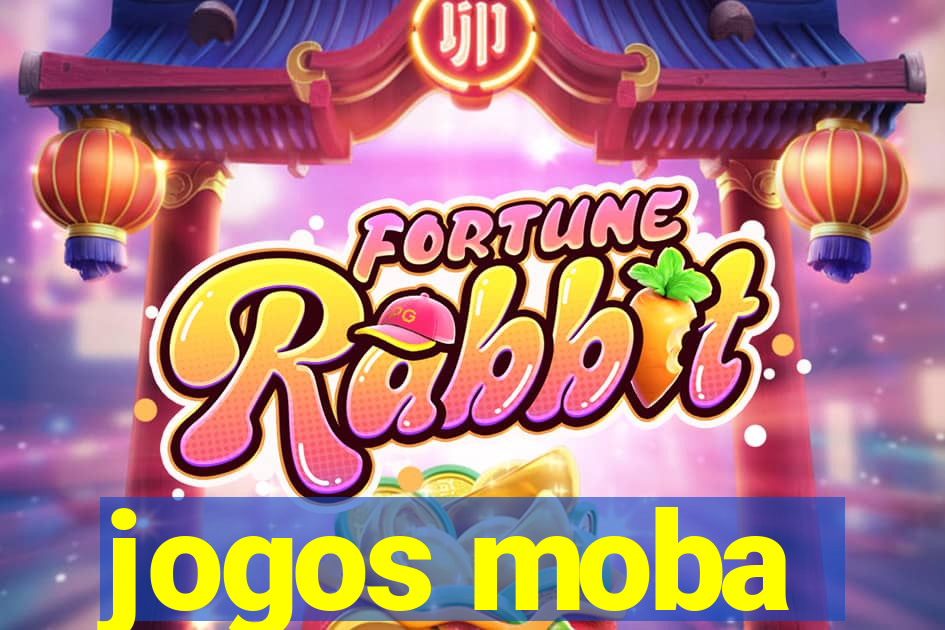 jogos moba