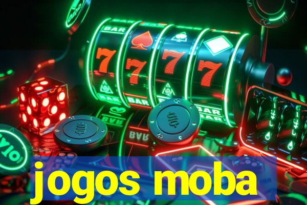 jogos moba