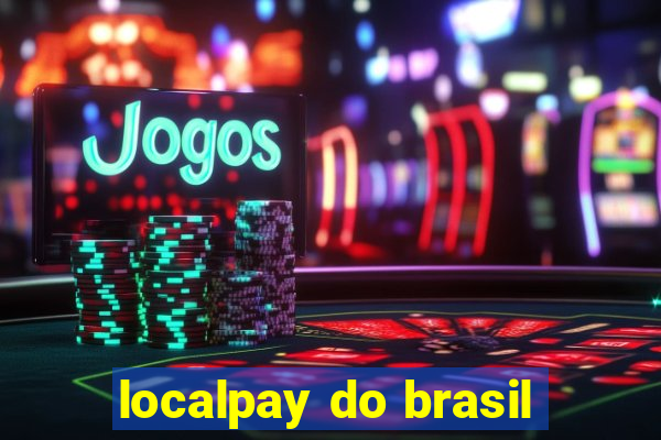 localpay do brasil