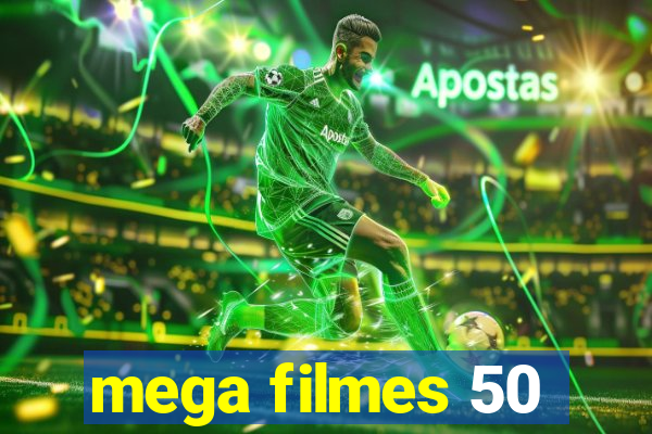 mega filmes 50