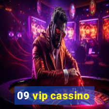 09 vip cassino