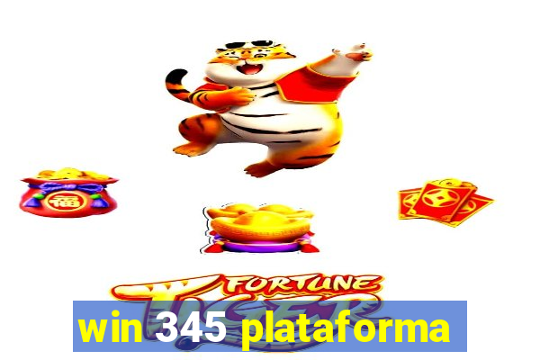 win 345 plataforma