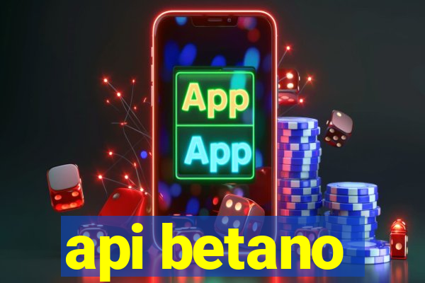 api betano