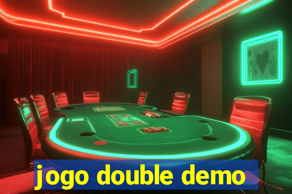 jogo double demo