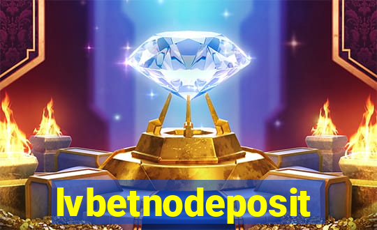 lvbetnodeposit