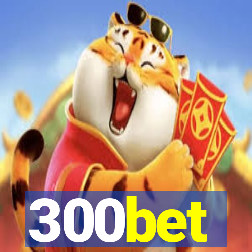 300bet