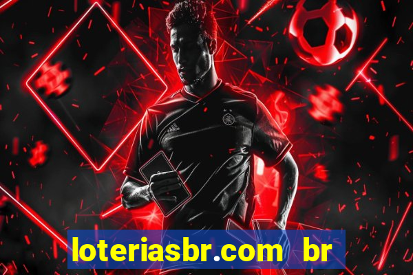 loteriasbr.com br site oficial