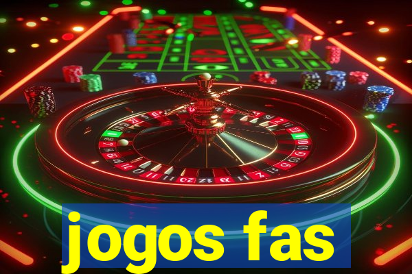 jogos fas