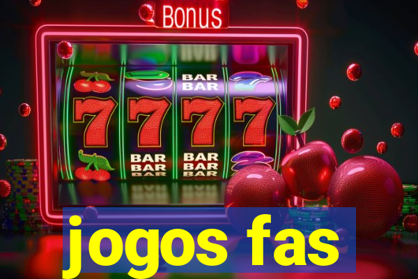 jogos fas