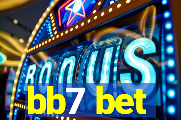 bb7 bet